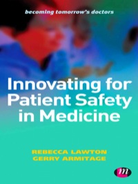 صورة الغلاف: Innovating for Patient Safety in Medicine 1st edition 9780857258649