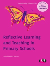 Imagen de portada: Reflective Learning and Teaching in Primary Schools 1st edition 9780857258656