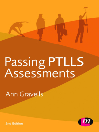 Cover image: Passing PTLLS Assessments 2nd edition 9780857258700