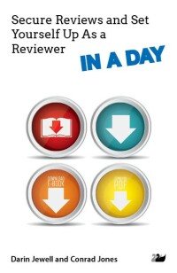 صورة الغلاف: Secure Reviews and Set Yourself Up As a Reviewer IN A DAY 1st edition