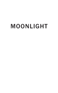 Cover image: Moonlight 1st edition