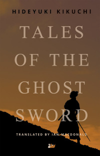 Imagen de portada: Tales of the Ghost Sword 1st edition 9780857281272