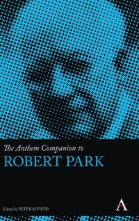 Omslagafbeelding: The Anthem Companion to Robert Park 1st edition 9780857281845