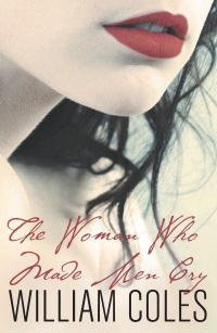 Imagen de portada: The Woman Who Made Men Cry 1st edition 9780857282453
