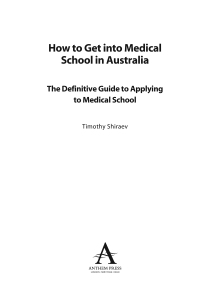 Cover image: How to Get Into Medical School in Australia 1st edition 9780857285676