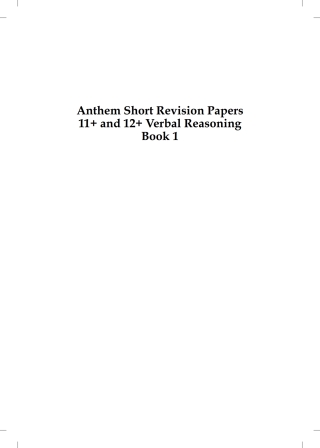 Cover image: Anthem Short Revision Papers 11+ and 12+ Verbal Reasoning Book 1 1st edition 9780857283849