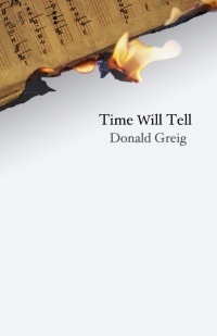 Titelbild: Time Will Tell 1st edition 9780857286246