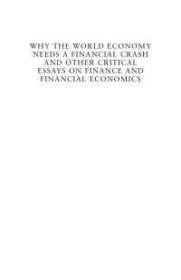 Titelbild: Why the World Economy Needs a Financial Crash and Other Critical Essays on Finance and Financial Economics 1st edition 9780857289599