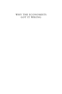 Imagen de portada: Why the Economists Got It Wrong 1st edition 9780857289629