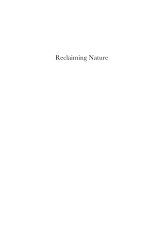 Cover image: Reclaiming Nature 1st edition 9781843312659