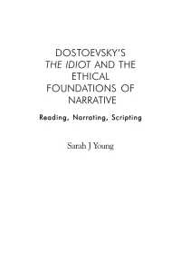 Titelbild: Dostoevsky's The Idiot and the Ethical Foundations of Narrative 1st edition 9781843311157
