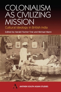 Imagen de portada: Colonialism as Civilizing Mission 1st edition