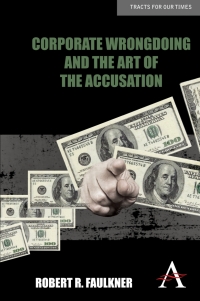 Cover image: Corporate Wrongdoing and the Art of the Accusation 1st edition