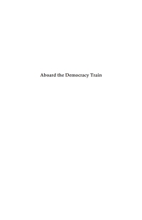 Cover image: Aboard the Democracy Train 1st edition 9780857289674