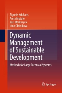 Titelbild: Dynamic Management of Sustainable Development 9781447160236