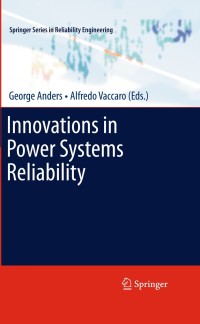 Imagen de portada: Innovations in Power Systems Reliability 9780857290878