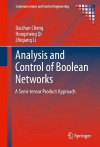 Cover image: Analysis and Control of Boolean Networks 9781447126119