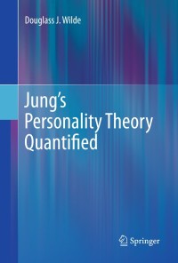 Cover image: Jung’s Personality Theory Quantified 9780857290991