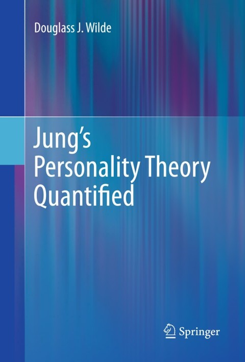 Jung’s Personality Theory Quantified - FULL INSTANT DOWNLOAD | PDF DOCX EPUB