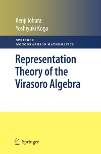 صورة الغلاف: Representation Theory of the Virasoro Algebra 9780857291592
