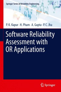 Cover image: Software Reliability Assessment with OR Applications 9781447126522