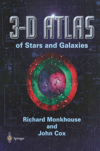 Imagen de portada: 3-D Atlas of Stars and Galaxies 9781447110392