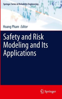 Cover image: Safety and Risk Modeling and Its Applications 1st edition 9780857294692