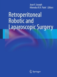 صورة الغلاف: Retroperitoneal Robotic and Laparoscopic Surgery 9780857294845