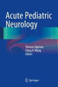 Cover image: Acute Pediatric Neurology 9780857294906