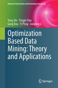 Cover image: Optimization Based Data Mining: Theory and Applications 9781447126539