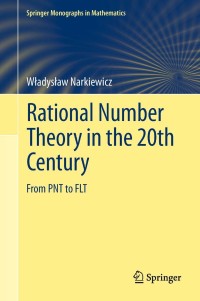 Cover image: Rational Number Theory in the 20th Century 9780857295316