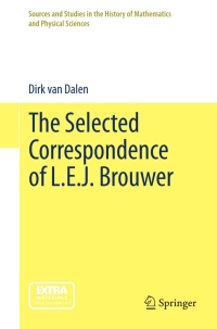 Imagen de portada: The Selected Correspondence of L.E.J. Brouwer 9781447126911
