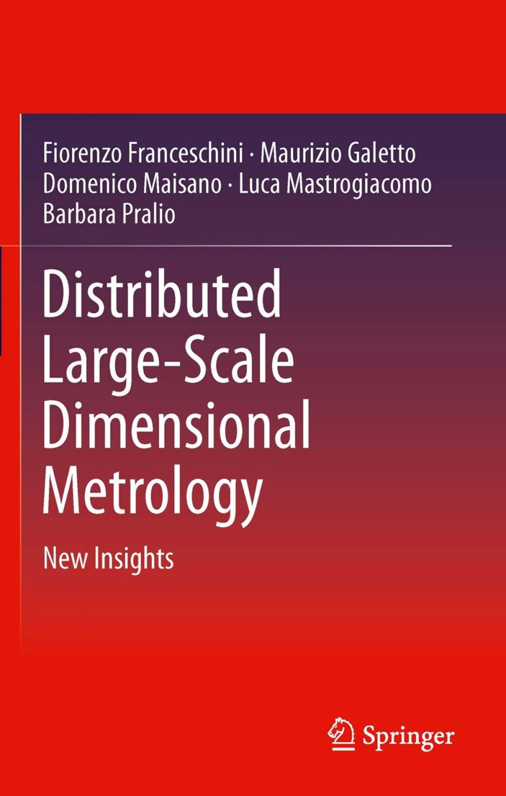 Distributed Large-Scale Dimensional Metrology New Insights