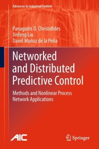 Imagen de portada: Networked and Distributed Predictive Control 9780857295811