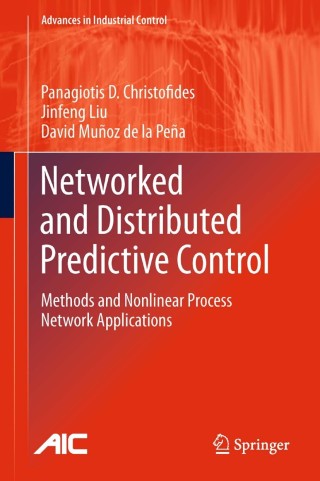 表紙画像: Networked and Distributed Predictive Control 9780857295811