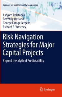 Immagine di copertina: Risk Navigation Strategies for Major Capital Projects 9781447126669