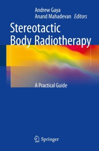 Cover image: Stereotactic Body Radiotherapy 9780857295965