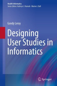 Titelbild: Designing User Studies in Informatics 9781447126966