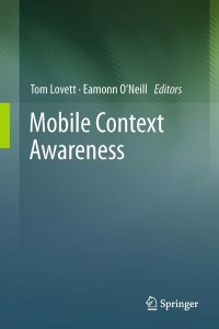 Cover image: Mobile Context Awareness 9780857296245