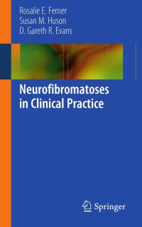 Cover image: Neurofibromatoses in Clinical Practice 9780857296283