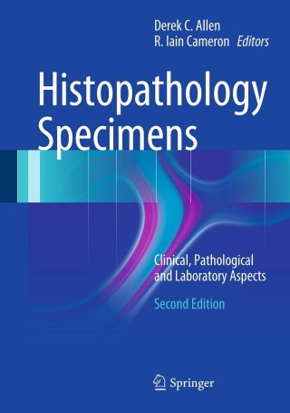 Imagen de portada: Histopathology Specimens 2nd edition 9780857296726