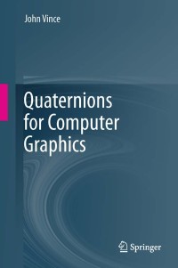 Imagen de portada: Quaternions for Computer Graphics 9780857297594