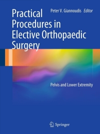 表紙画像: Practical Procedures in Elective Orthopaedic Surgery 9780857298133