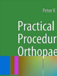 Immagine di copertina: Practical Procedures in Orthopaedic Surgery 9780857298164