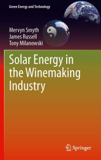 Titelbild: Solar Energy in the Winemaking Industry 9780857298430