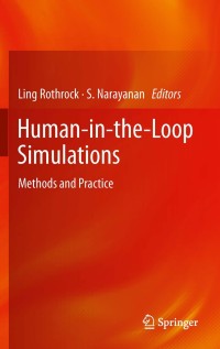 Imagen de portada: Human-in-the-Loop Simulations 1st edition 9780857298829