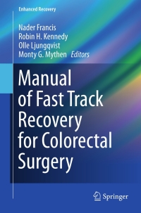 Cover image: Manual of Fast Track Recovery for Colorectal Surgery 9780857299529