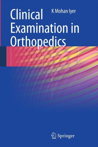Cover image: Clinical Examination in Orthopedics 9780857299703