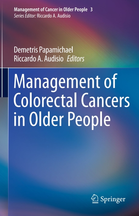 Management of Colorectal Cancers in Older People - FULL INSTANT DOWNLOAD | PDF DOCX EPUB