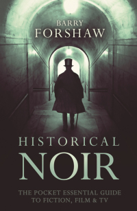 Cover image: Historical Noir 1st edition 9780857301352